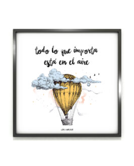 Lámina Todo lo que importa está en el aire - Live Forever ®
