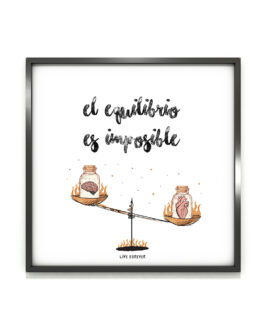 Lámina Equilibrio - Live Forever ®
