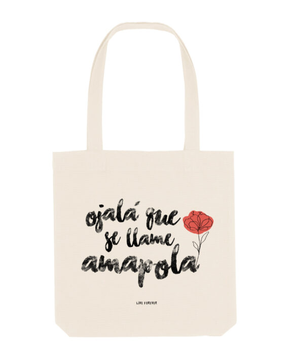 Tote Bag Amapola - Live Forever ®