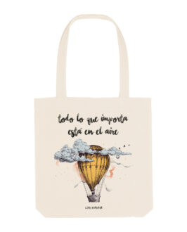 TOTE BAG TODO LO QUE IMPORTA ESTÁ EN EL AIRE- Live Forever ®